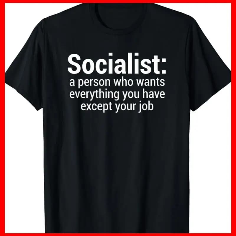 VENDITA Divertente maglietta anti socialismo socialista SJW liberale sinistra democratica