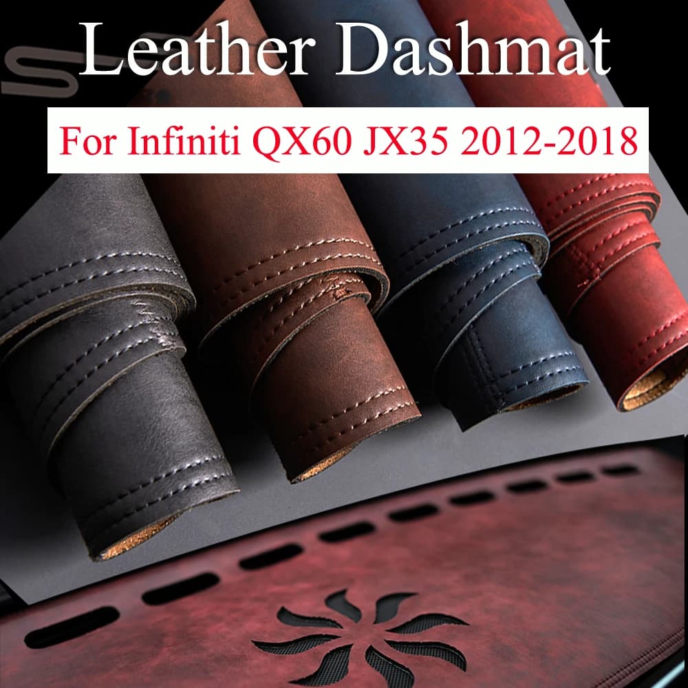 For Infiniti QX60 JX35 2012 2013 2014 2015 -2018 Leather Dashboard Cover Zerbino Mat Pad Parasol Dash Zerbino Accessories Car