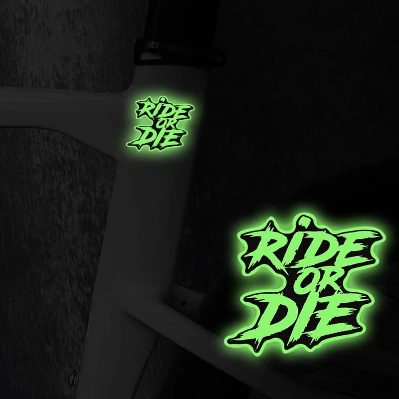 1PC RIDE OR DIE Bicicletta Glow in The Dark Adesivi MTB Bike Tubo superiore Manubrio Forcella Casco moto impermeabile Decalcomanie in vinile