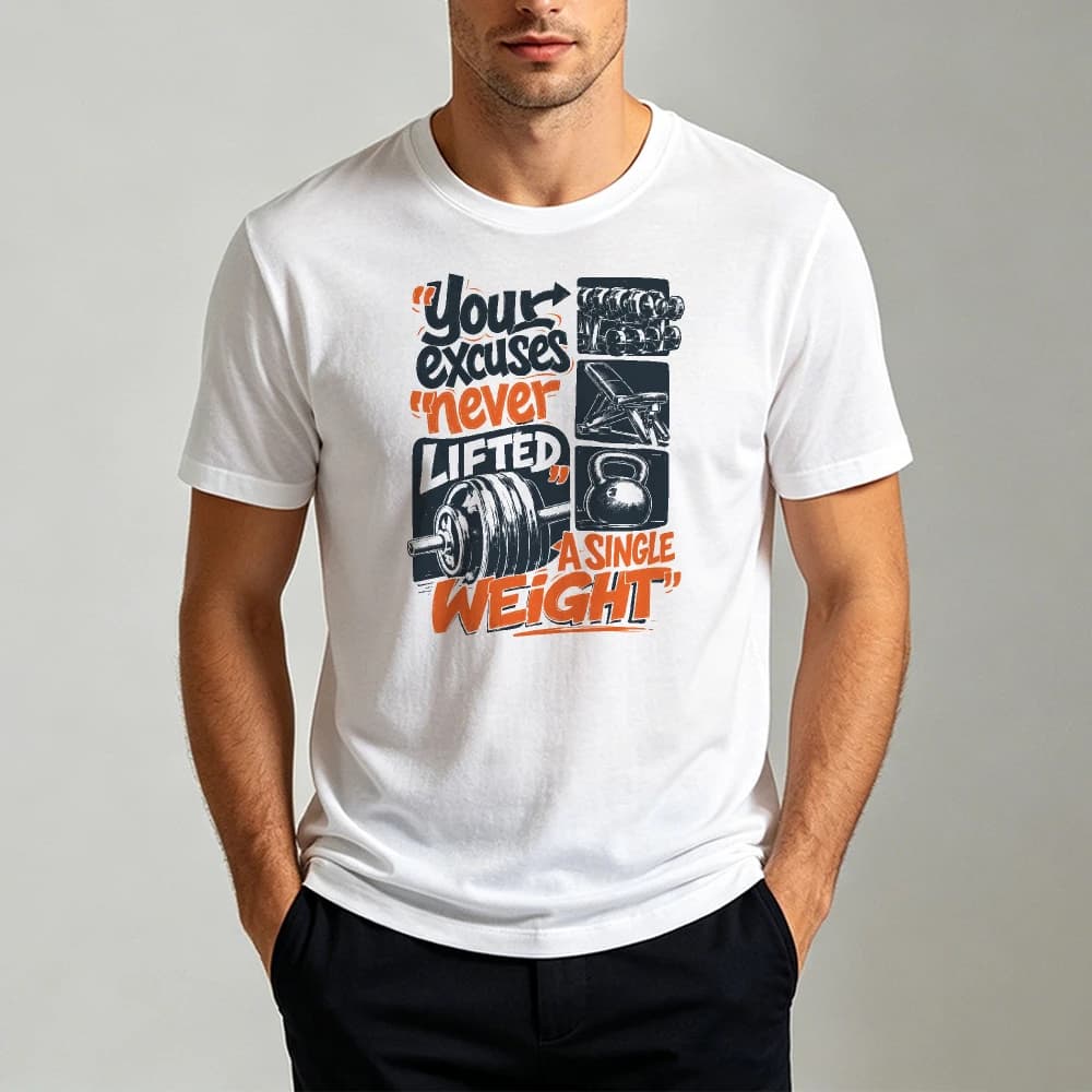 Your Excuses Never LIFTED A Single Weight Grunge Barbell Kettlebell Gym Workout Men Fitness‑motivation Statement Casual Outfit