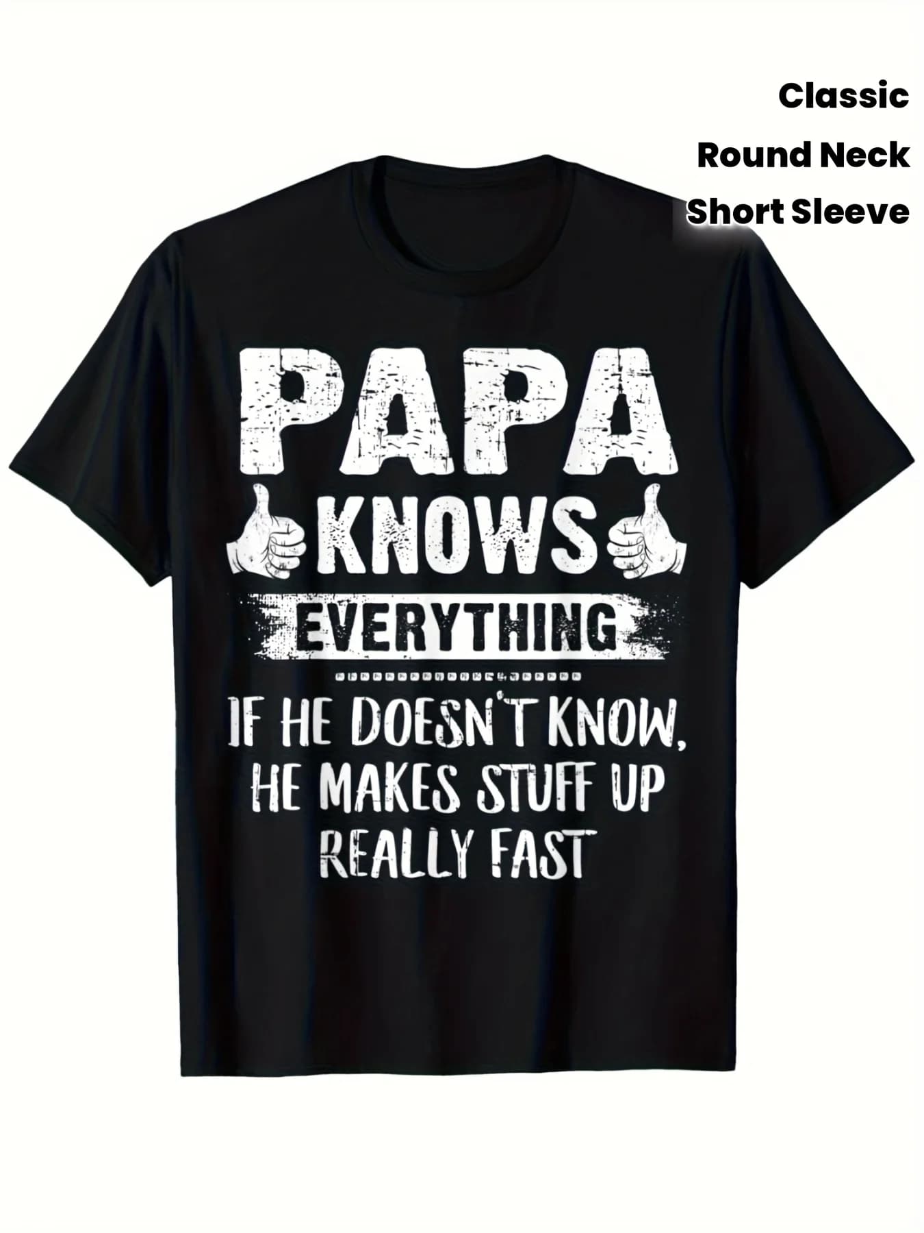 Men's Funny "Papa Knows Everything" Slogan T-Shirt - 100% Cotton Soft Retro Dad Tee with Thumbs-Up & Witty Saying, Machine Washable Casual Shirt for Father's Day Gifts, Birthday Presents for Dad, Grandpa (Black) - All-Season Fit