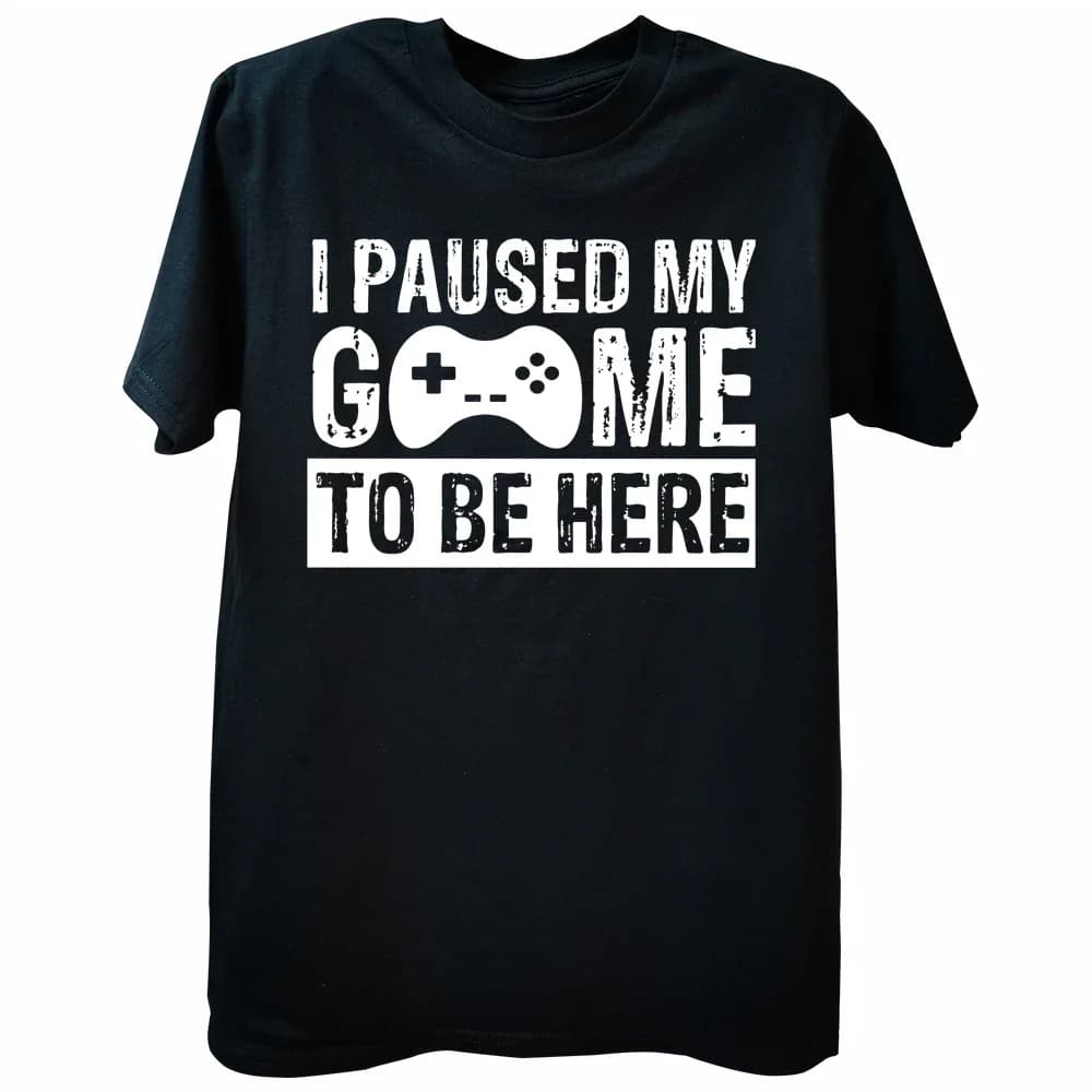 2026NEW Funny Men Gaming Graphic T Shirt I Paused My Game To Be Here Print Casual Short Sleeve Loose Tshirts Men's Clothing Y2K