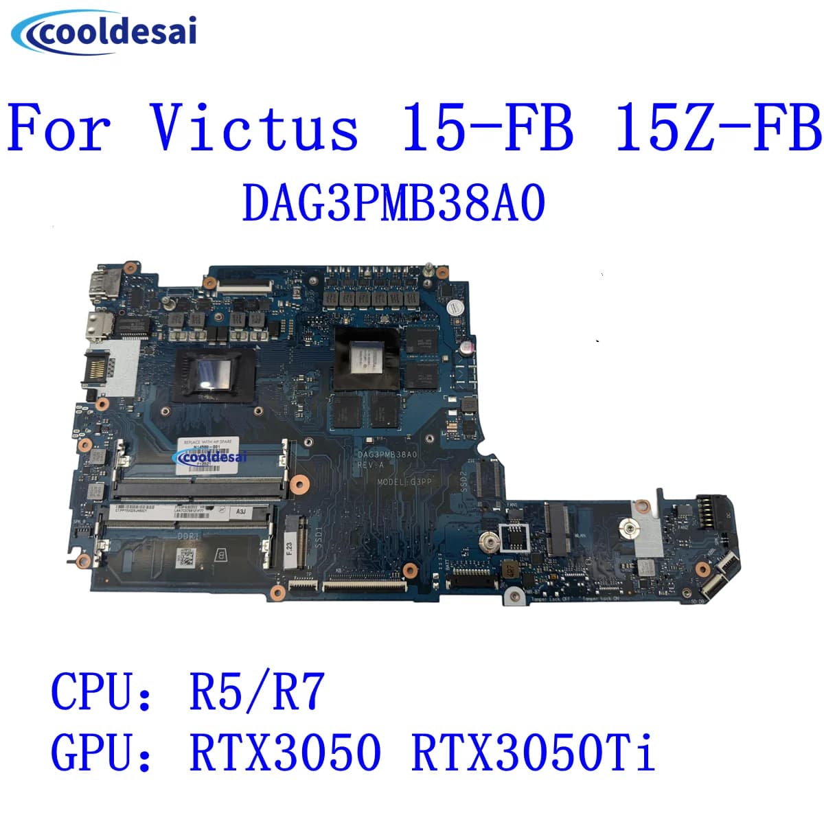 Scheda Madre per Laptop HP Victus 15-FB 15Z-FB con CPU R5/R7 e GPU RTX3050 RTX3050Ti 4GB, DAG3PMB38A0 N14587-601 N14588-601