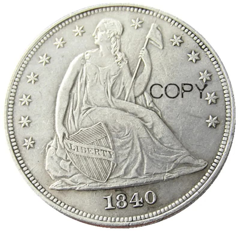 Monete da copia placcate in argento con dollaro Liberty seduto 1840
