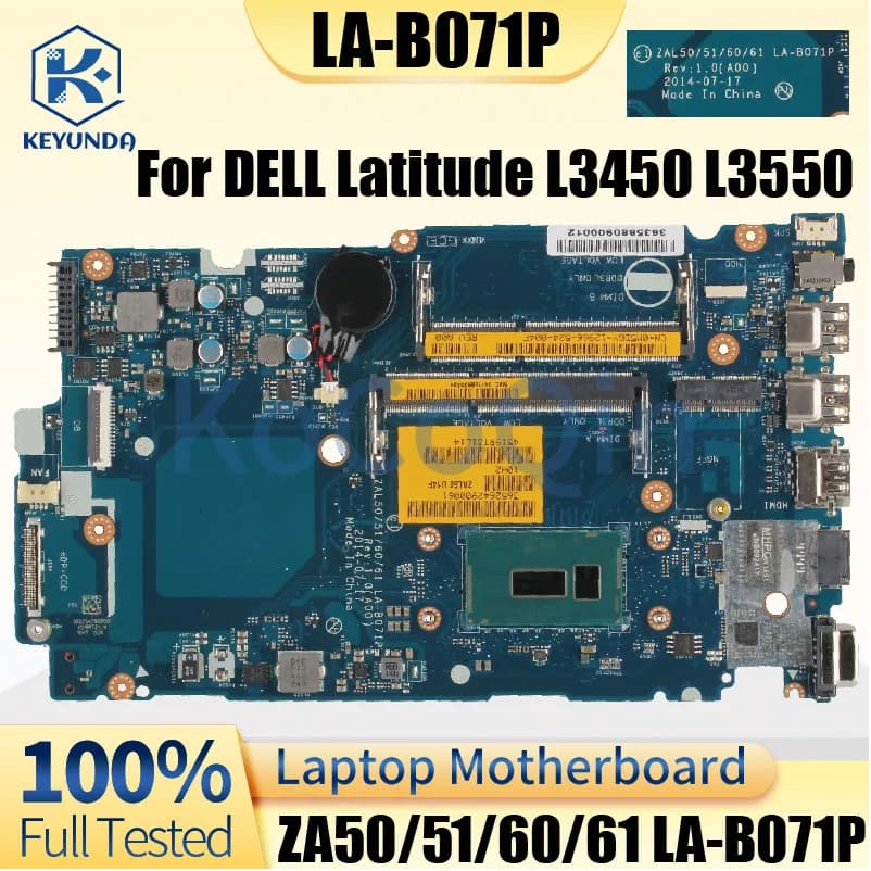 LA-B071P Per DELL Latitude 3450 3550 L3450 L3550 Scheda Madre del Notebook 0M5DGY 0G3WP7 0M5NY9 DDR3L Scheda Madre Del Computer Portatile Testato