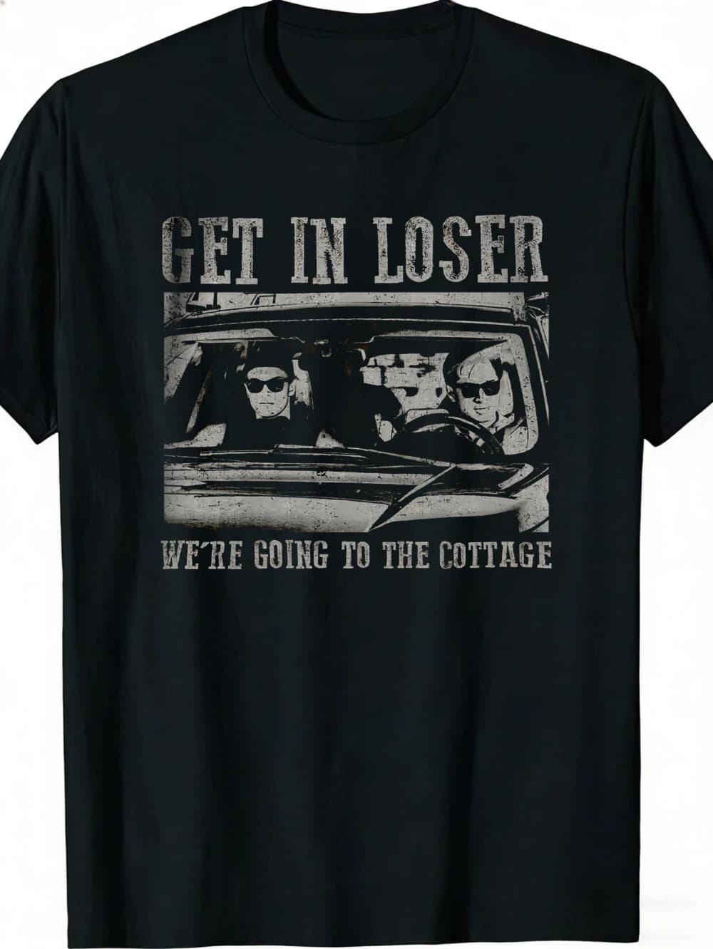 Get in Loser We'Re Going To The Cottage Funny Neutral T-Shirt Black Car and People Graphic Print Casual Wear Gift