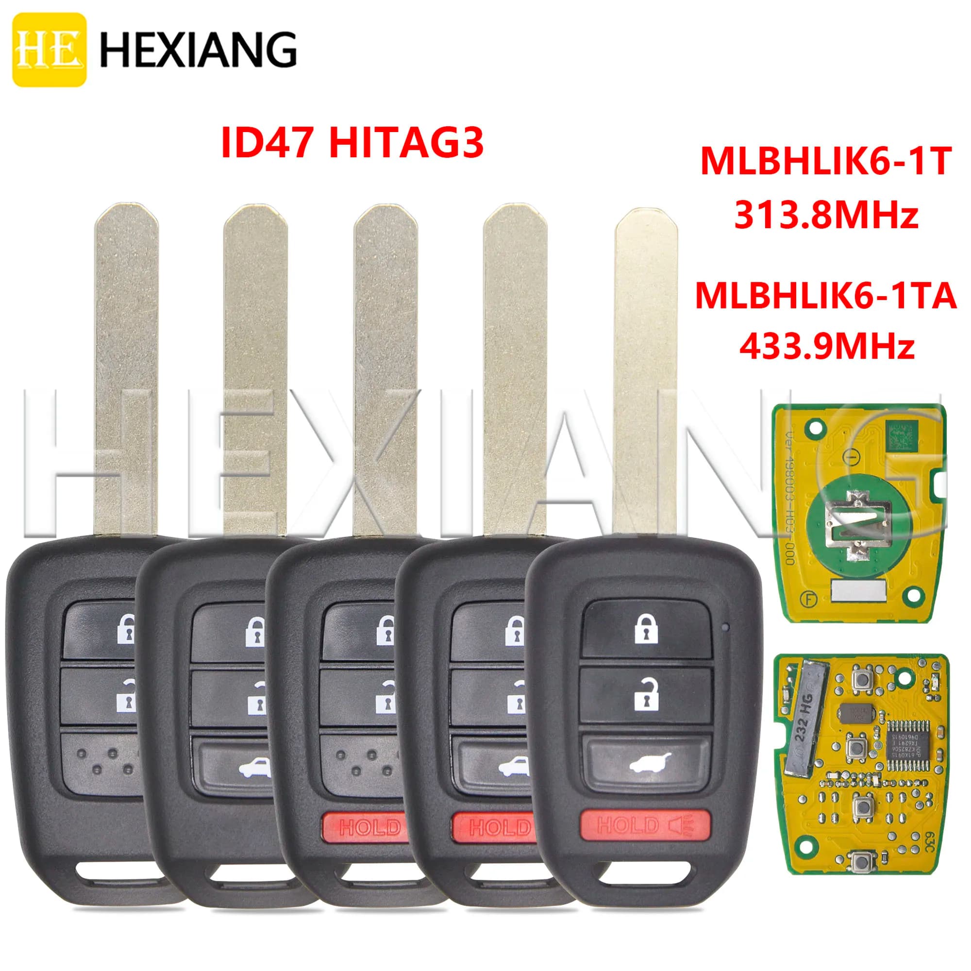 HE MLBHLIK6-1T 313.8MHz MLBHILK6-1TA 433.9MHz ID47 HITAG3 Chip Chiave A Distanza Dell'automobile Per Honda CRV Civic Accord LX Fit 2013-2017