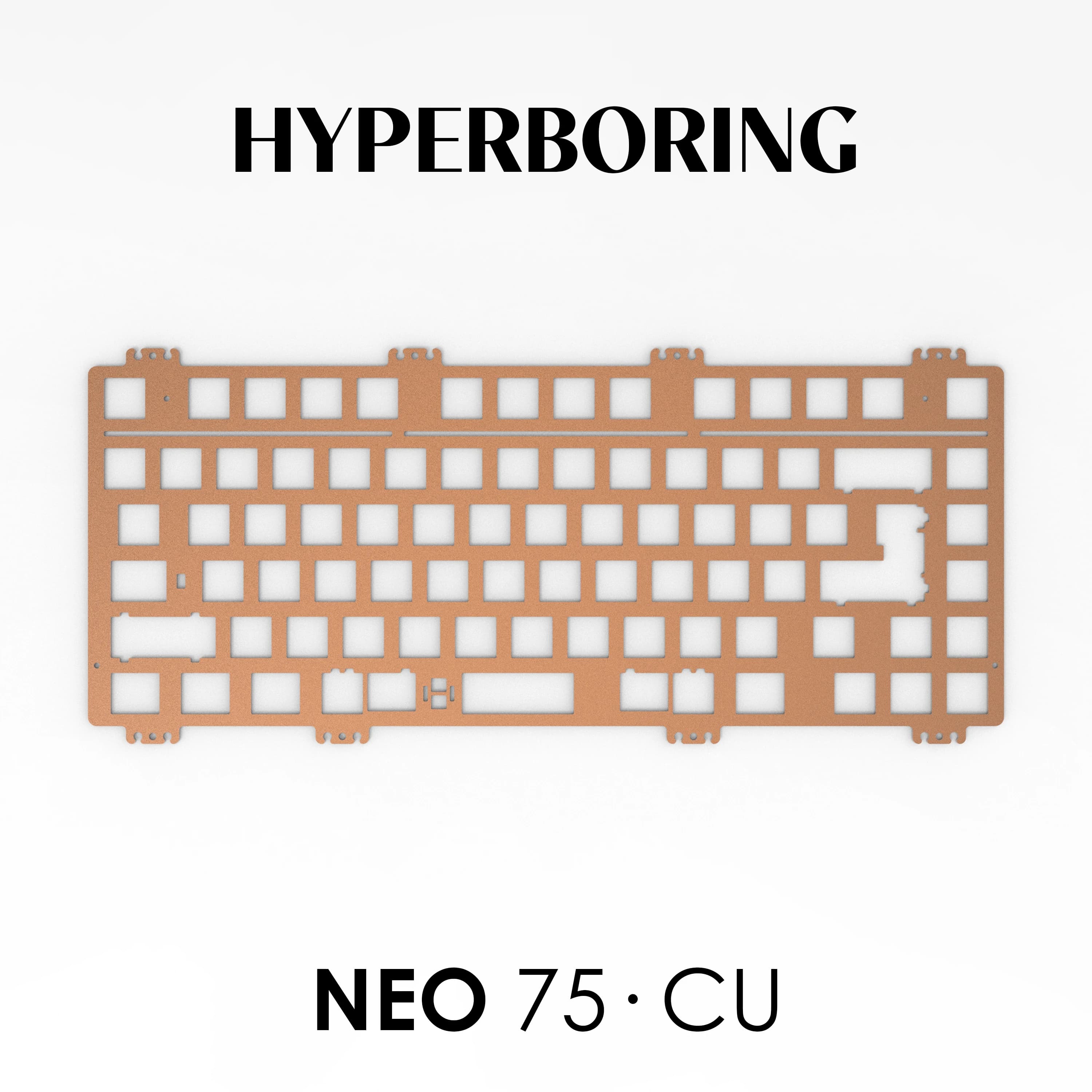Keebox Hyperboring Neo75 CU Mechanical keyboard kit Positioning plate Mounting on PCB Aluminum Copper Brass PP PC Carbon plate