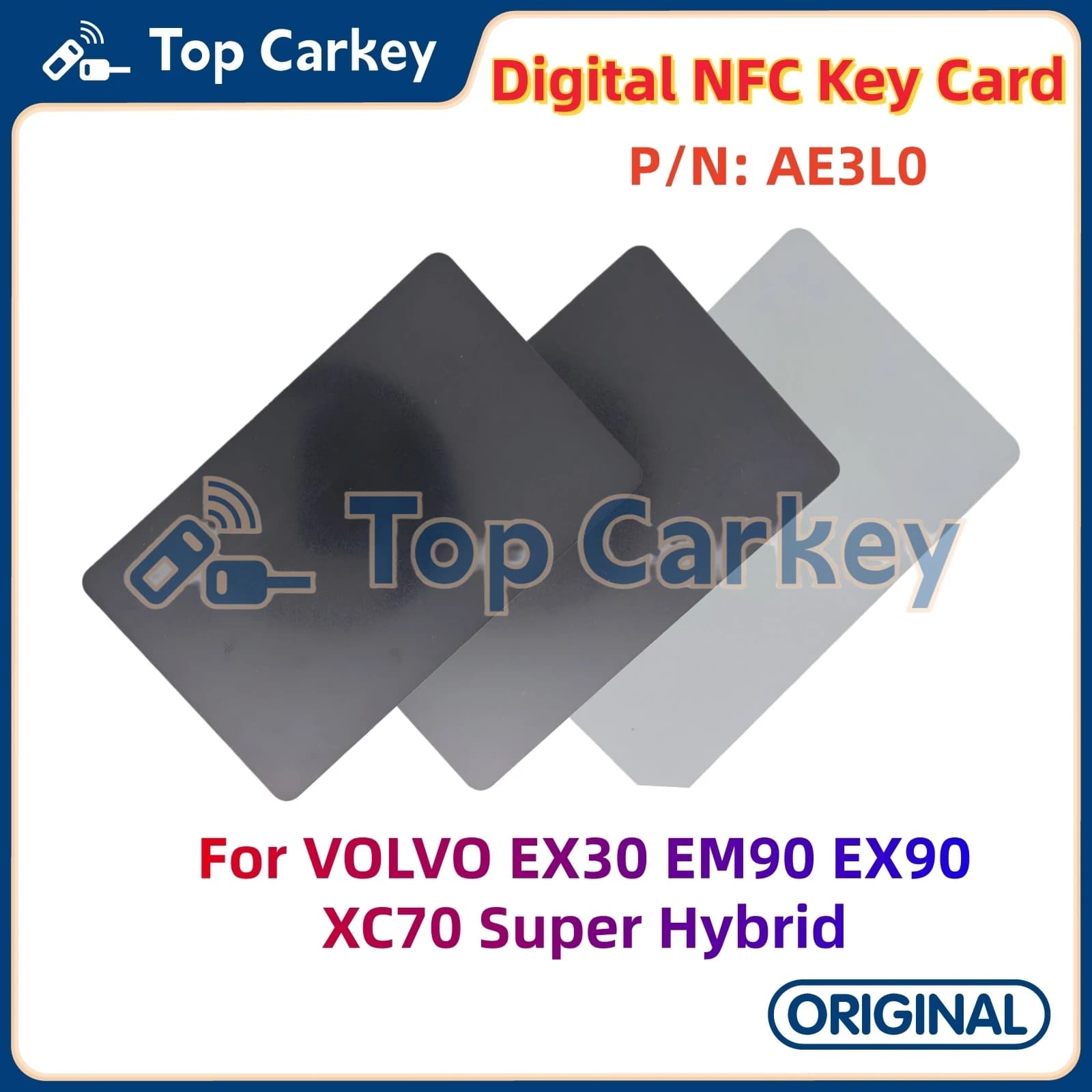TopCarkey AE3L0 Scheda chiave NFC digitale originale per VOLVO EX30 EM90 EX90 XC70 Super Hybrid