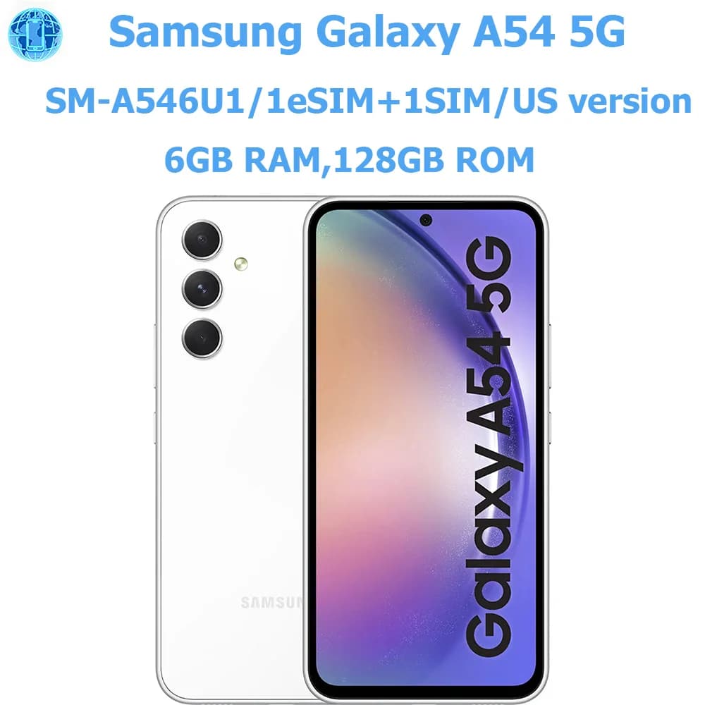 Samsung Galaxy A54 5G 6.4 Inch Smartphone 6 GB RAM Version USA NFC Samsung 5000 mAh 50 MP Under Screen Digital Lock Original