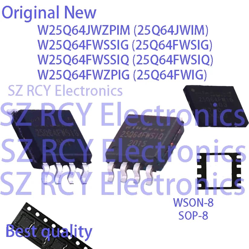 (5-50 PZ) W25Q64JWZPIM 25Q64JWIM W25Q64FWSSIG 25Q64FWSIG W25Q64FWSSIQ 25Q64FWSIQ W25Q64FWZPIG 25Q64FWIG NOR FLASH IC CHIP