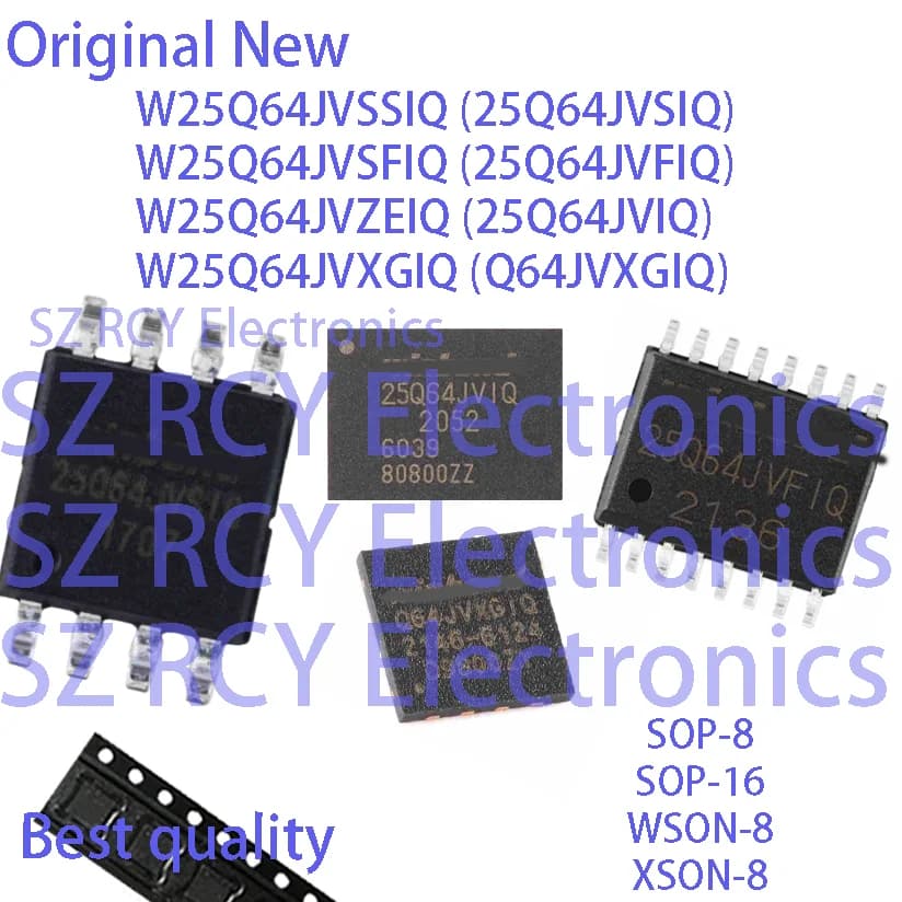 (5-50 pezzi) W25Q64JVSSIQ 25Q64JVSIQ W25Q64JVSFIQ 25Q64JVFIQ W25Q64JVZEIQ 25Q64JVIQ W25Q64JVXGIQ Q64JVXGIQ NOR FLASH IC CHIP