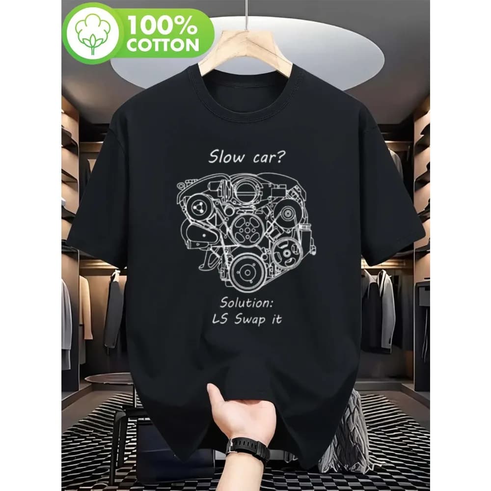 Men's LS Engine Modification Print T-Shirt with "Slow Car Solution LS Swap It" - Suitable for all seasons graphic t shirts