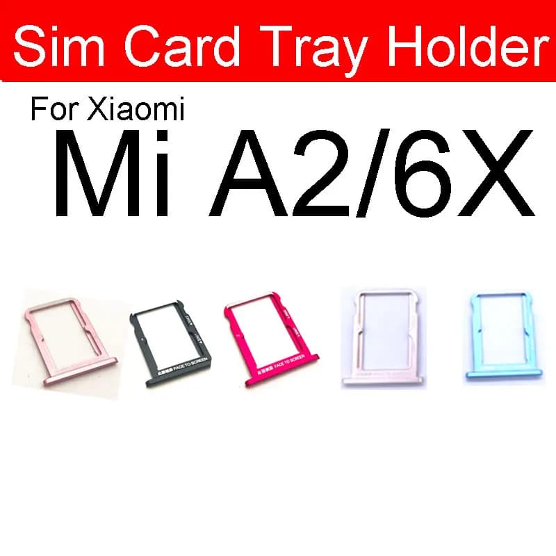 Per Xiaomi Mi A1 A2 Lite A3 5X 6X CC9e Per Redmi 6 Pro Lettore Sim Vassoio Adattatore Della Scheda Presa Supporto Parti di Riparazione