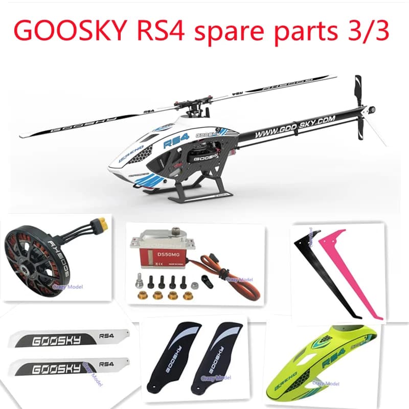 Pezzi di ricambio per elicotteri GOOSKY RS4 RC 3/3