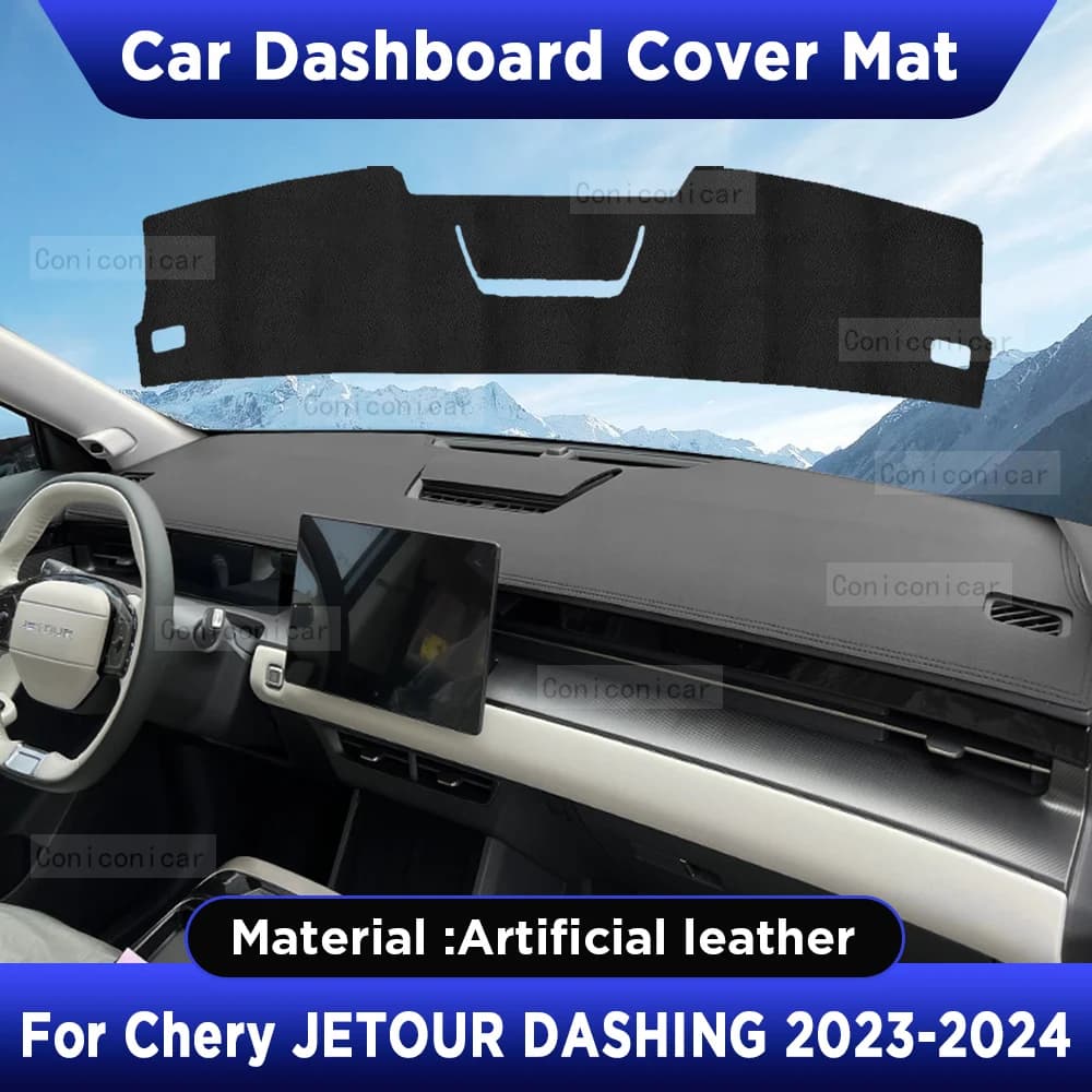 Per CHERY JETOUR DASHING X-1 2023 2024 Auto Cruscotto Copertura Zerbino Cruscotto Parasole Pad Anti-UV Accessori In Pelle Artificiale