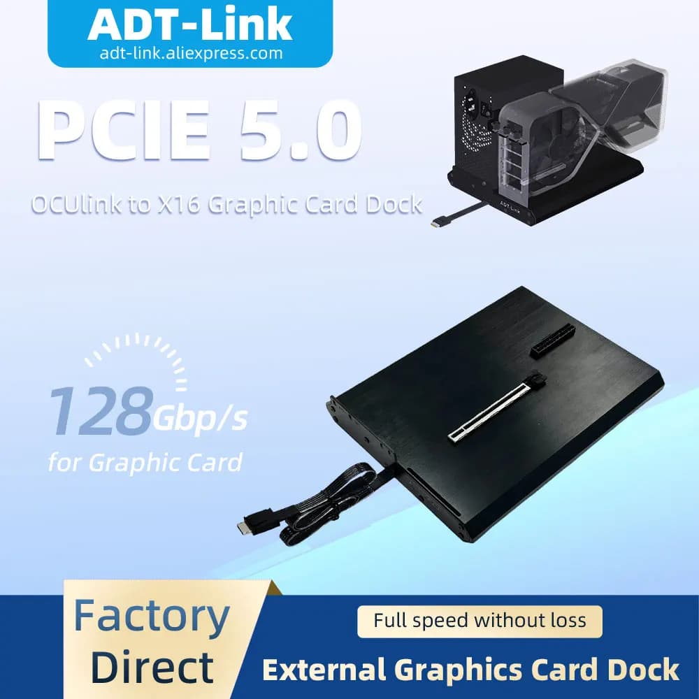 ADT-Link SFF-8612 Femmina a PCIe Dock PCIe 5.0x4 OCuLink Docking Station per Scheda Grafica Esterna Corpo Interamente in Alluminio 128Gbps