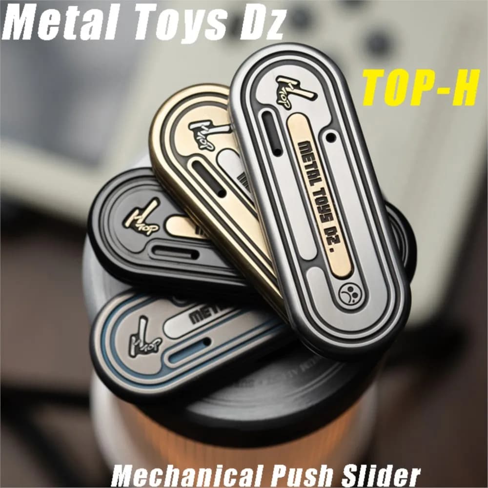 Giocattoli in metallo Dz TOP H Cursore di spinta meccanico Fidgets Slider Giocattoli fantastici Gadget Fidgets Toys