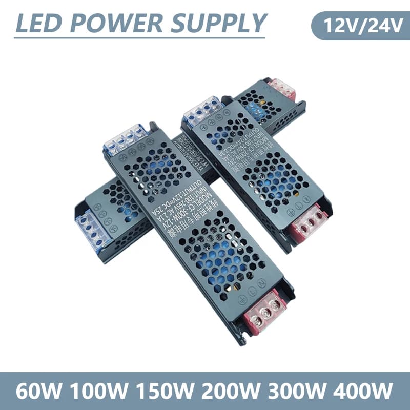 Alimentatore LED AC 220V A DC 12V 24V Driver LED Trasformatore di illuminazione 12V 24V 60W 100W 150W 200W 300W 400W Per luci di striscia LED
