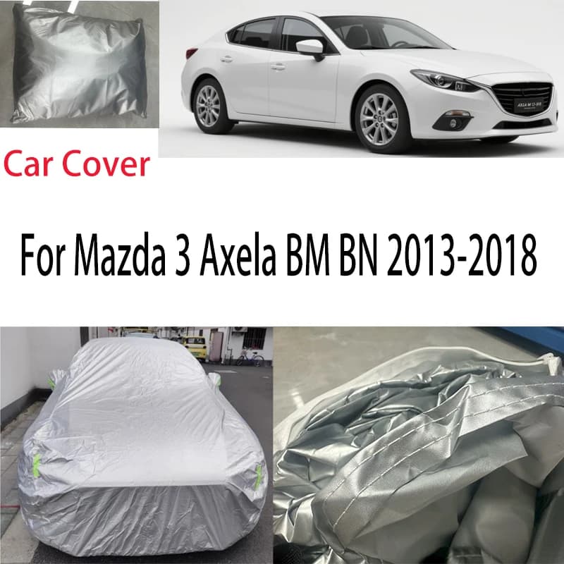 Per Mazda 3 Axela BM BN 2013-2018 Auto Copertura di Protezione Protezione Solare Isolamento termico Resistente Alla Polvere Graffi Accessori Esterni Auto