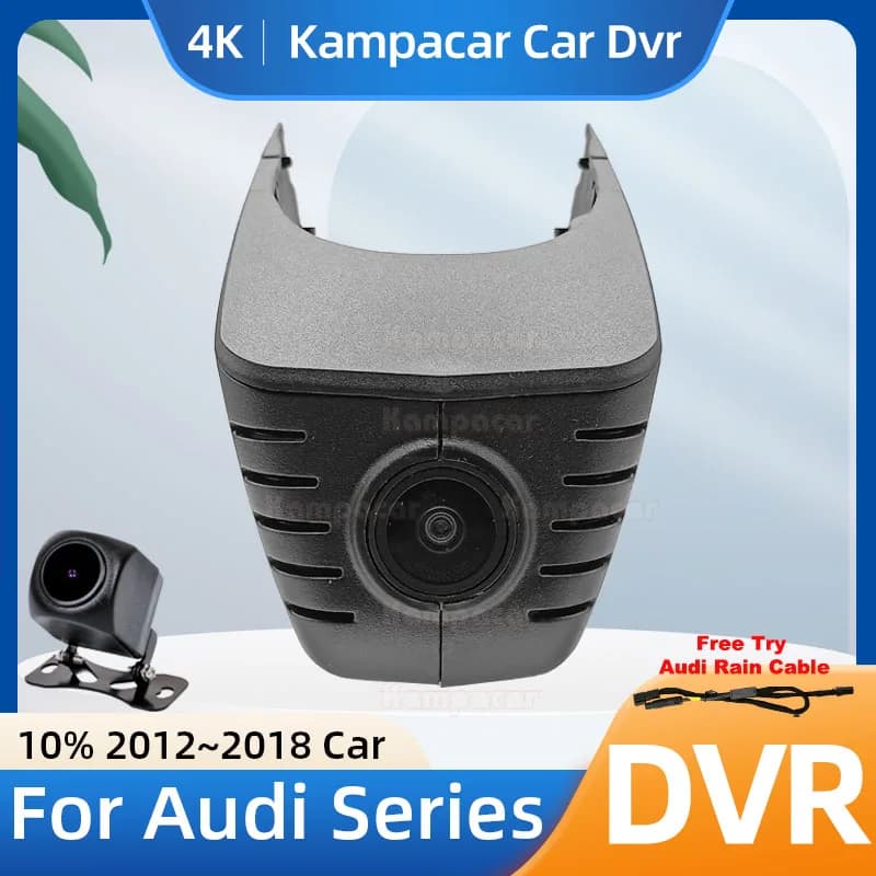 Kampacar AD05-4K 2160P Wifi DashCam Camera Video Recorder For Audi A3 8p A4 S5 B8 A5 S3 S4 A6 C7 Q3 Q5 TT 2012-2018 10% Car Dvr