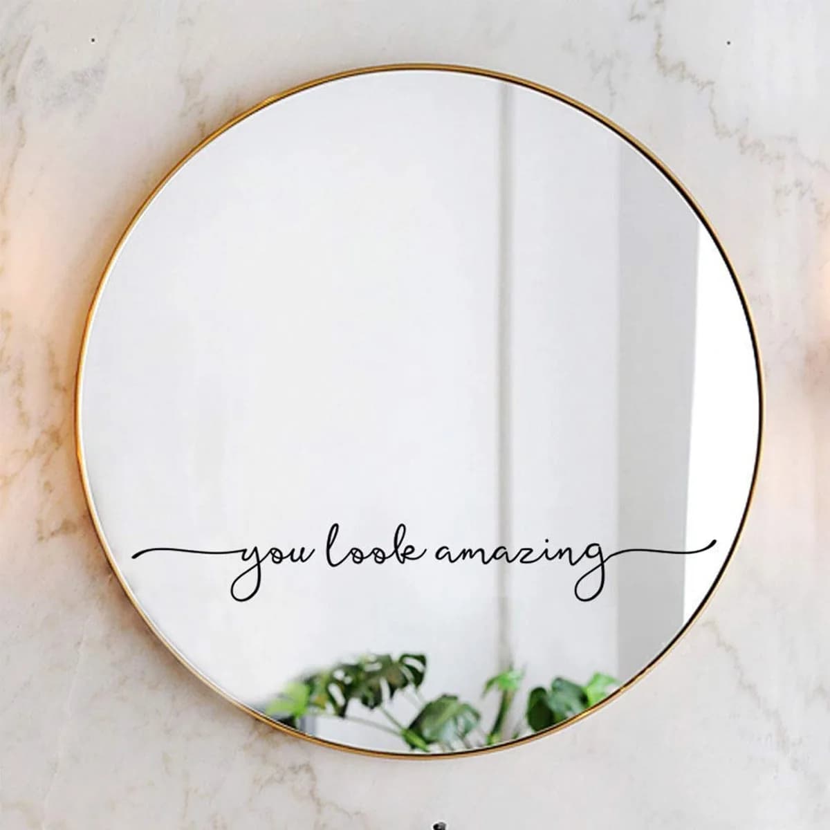 You Look Amazing Wall Decals Pvc Mural Art Poster fai da te per la decorazione della camera da letto Adesivi murali Carta da parati impermeabile