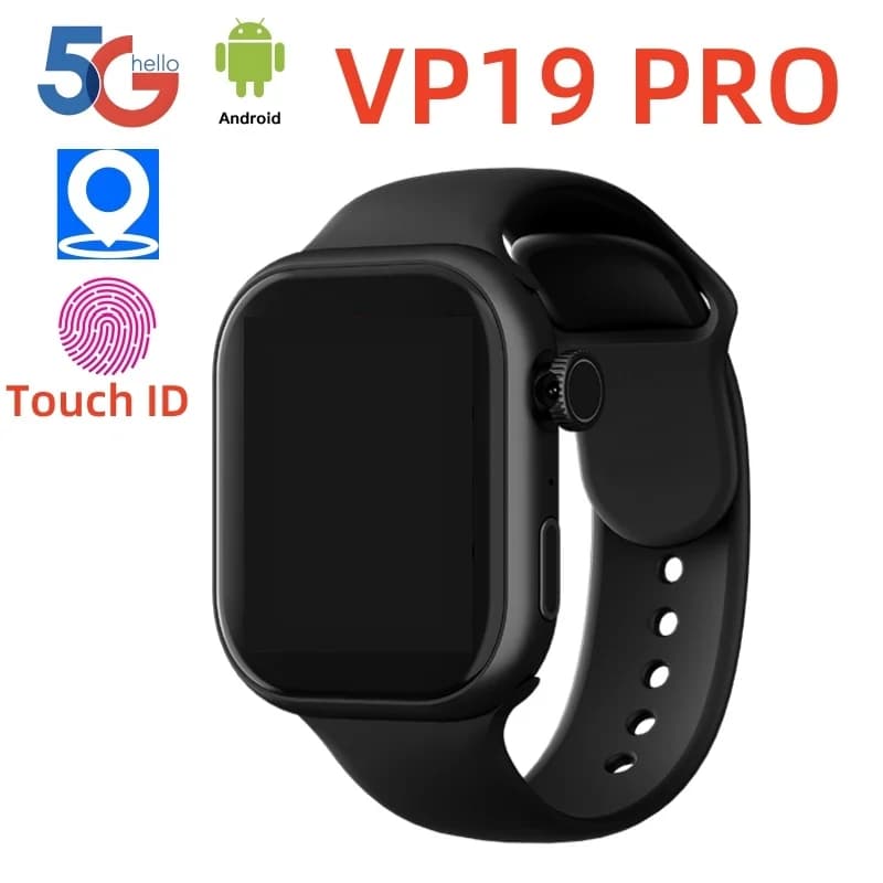 VP19 PRO Smart Watch 4G Android TOUCH ID 4G/5G LTE Sim Card GPS WIFI 2.06 pollici 490*580 Amoled NUOVA Smartwatch Rotary Camera