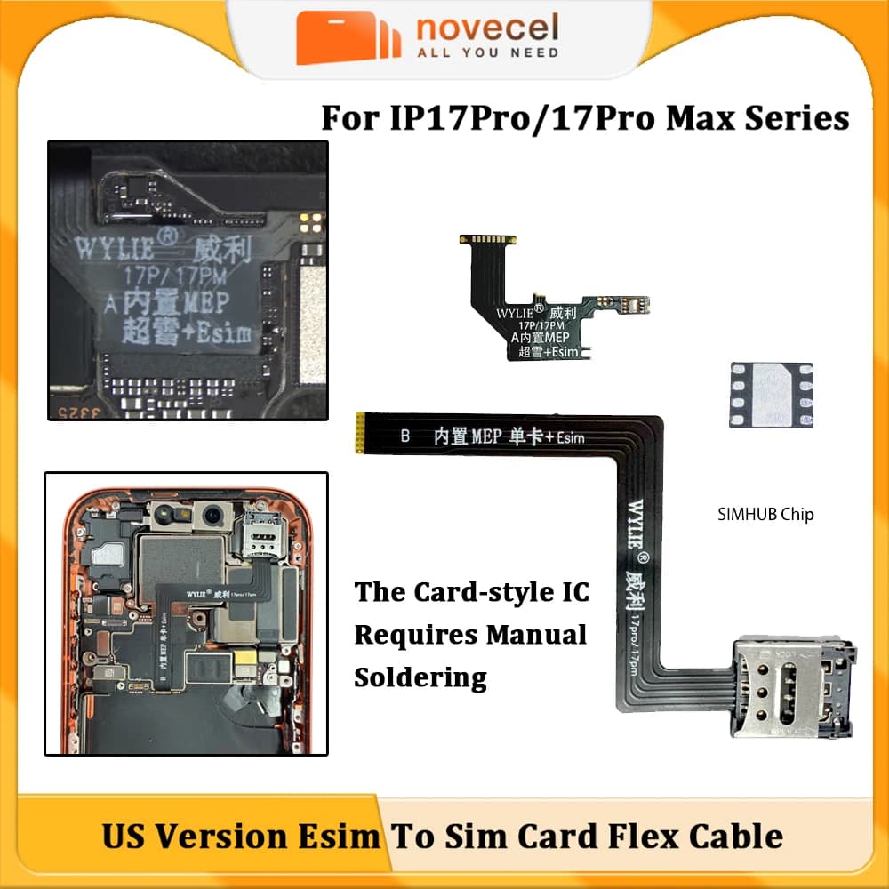 Cavo Flex di Riparazione Dual Line Wylie per iPhone 17 Pro/17 Pro Max Versione USA con Soluzione IC SIMHUB Integrata (1 SIM + eSIM) e MEP Integrato