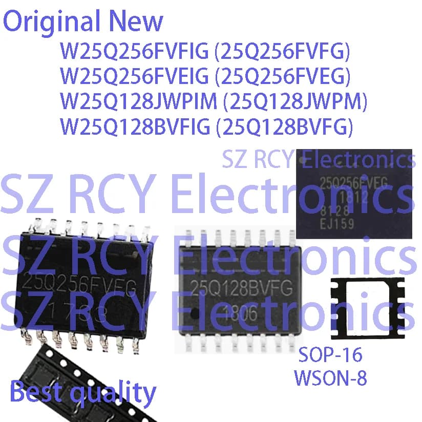 (5-50 PZ) W25Q256FVFIG 25Q256FVFG W25Q256FVEIG 25Q256FVEG W25Q128JWPIM 25Q128JWPM W25Q128BVFIG 25Q128BVFG NOR FLASH IC CHIP