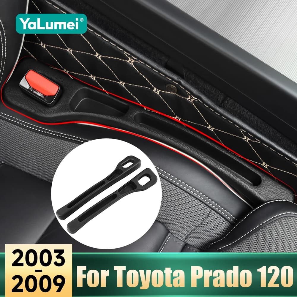 For Toyota Land Cruiser Prado 120 FJ120 2003 2004 2005 2006 2007 2008 2009 Car seat Gap Anti-losses Slot Gap Accessories