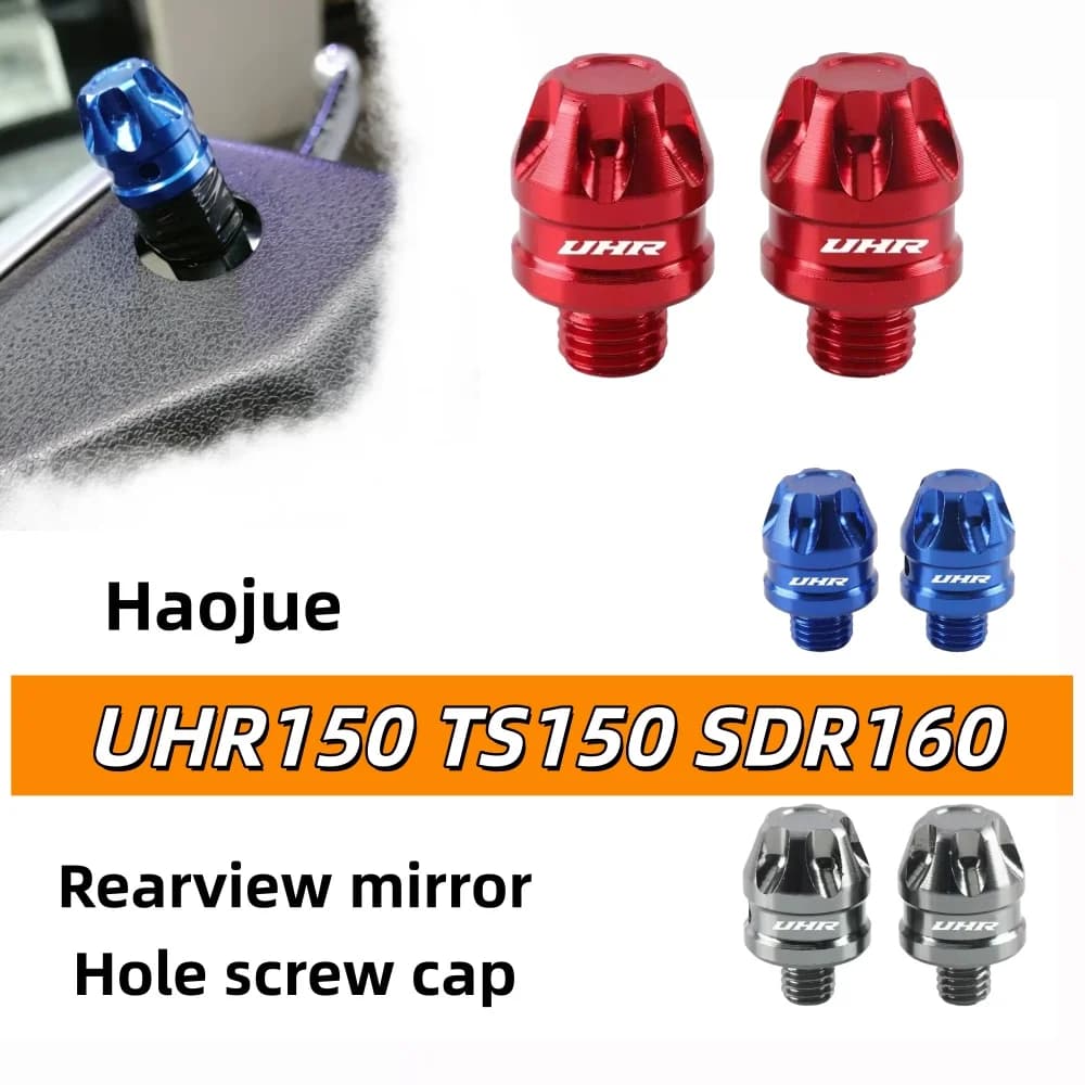 Compatible with Haojue UHR150 TS150 SDR160 motorcycles: rearview mirror hole nuts, decorative plugs, helmet hooks, and accessori