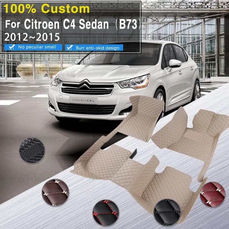 Tappetini per auto completi RHD per Citroen C4 Sedan Lounge B73 2012 ~ 2015 Tappetino anti-sporco Accessori Para Auto Tappetino per bagagliaio di un'auto Ca