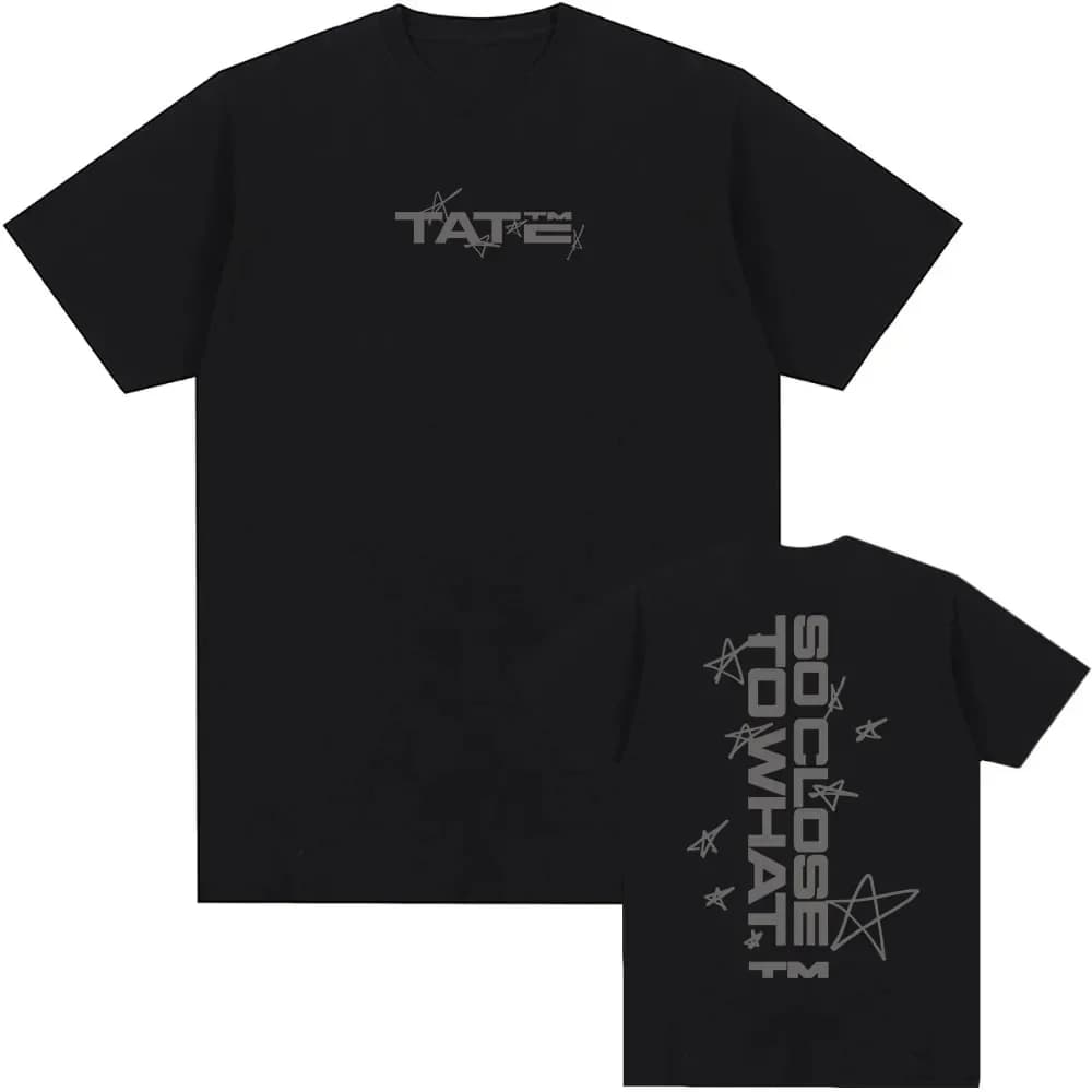 Tate McRae So Close To What Tshirt 2025 Nuovo album Cantante T-shirt Manica corta Estate Tee Trend T Shirt Uomo Donna Abbigliamento