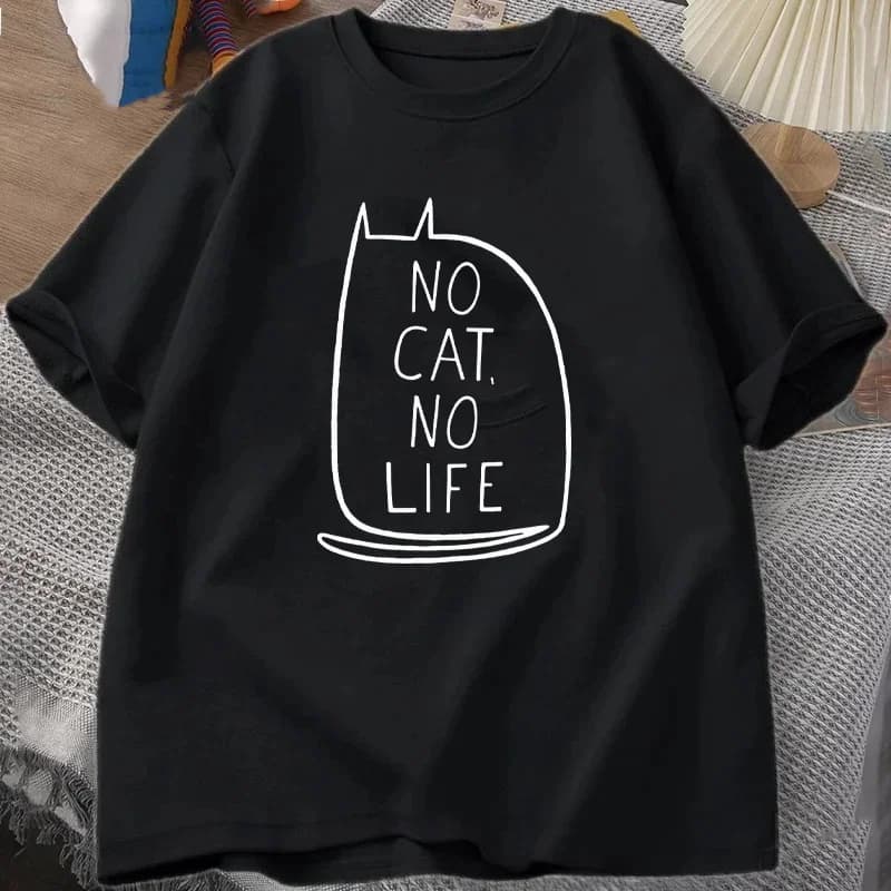No Cat No Life Kawaii Kitty T-shirt Summer suit Short sleeve top with round neck casual sportswear cotton Harajuku Streetwear