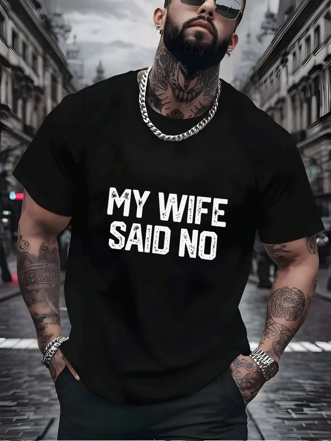 Men's Patterned Short-Sleeve T-Shirt, Printed With The Words "My Wife Said No," Casual Street Style