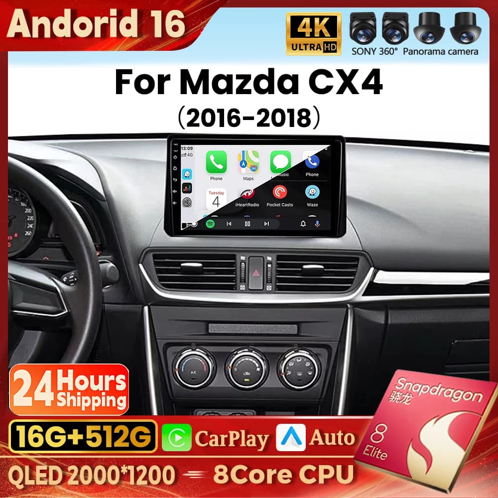 Android 16 Carplay Auto Qualcomm 2K QLED Screen Car Radio Player For MAZDA CX4 CX-4 2016 - 2018 GPS DSP Stereo BT WIFI 4G DVR