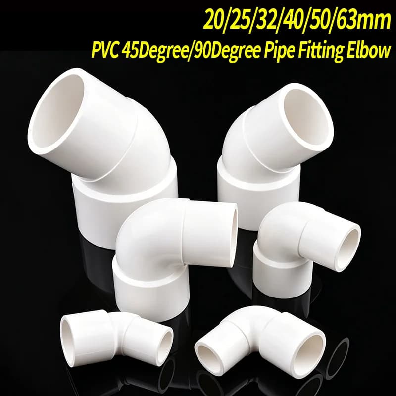 1PC 20/25/32/40/50/63mm PVC 45Degree/90Degree Pipe Fitting Elbow Connector Garden Irrigation Water Pipe Fish Tank Accessories
