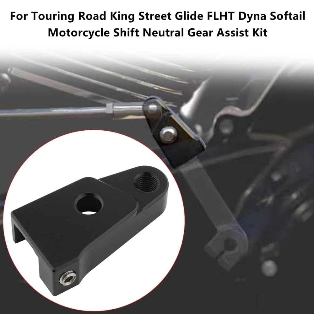 Shift Neutral Gear Assistance Kit For Touring Road King Street Glide FLHT Dyna Softail Fatboy Twin Cam Motorcycles