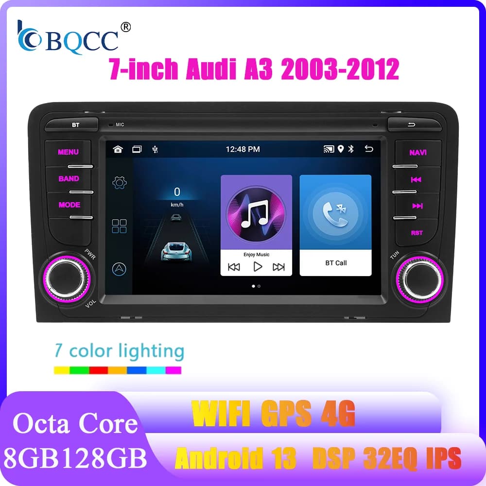 BQCC 7" Android 13 player Octa Quad Core 32 EQ DSP car radio Mirrorlink Wifi GPS Navigation Player Carplay For Audi A3 2003-2012