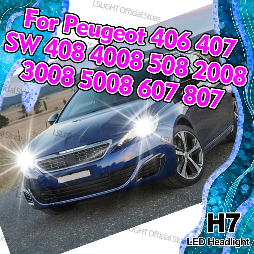 2Pcs Car Headlight Bulbs LED H7 Head Lamps 6000K 12V For Peugeot 406 407 408 508 SW 1 2 607 807 2008 3008 4008 5008 Car Vehicles