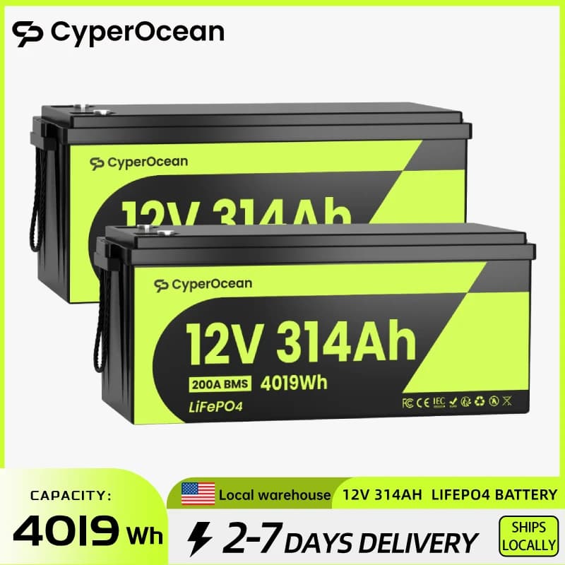 CyperOcean 2 Packs 12V 314Ah LiFePO4 Lithium Iron Phosphate Battery , Built-in 200A BMS, For Backup Power Home Energy Storage