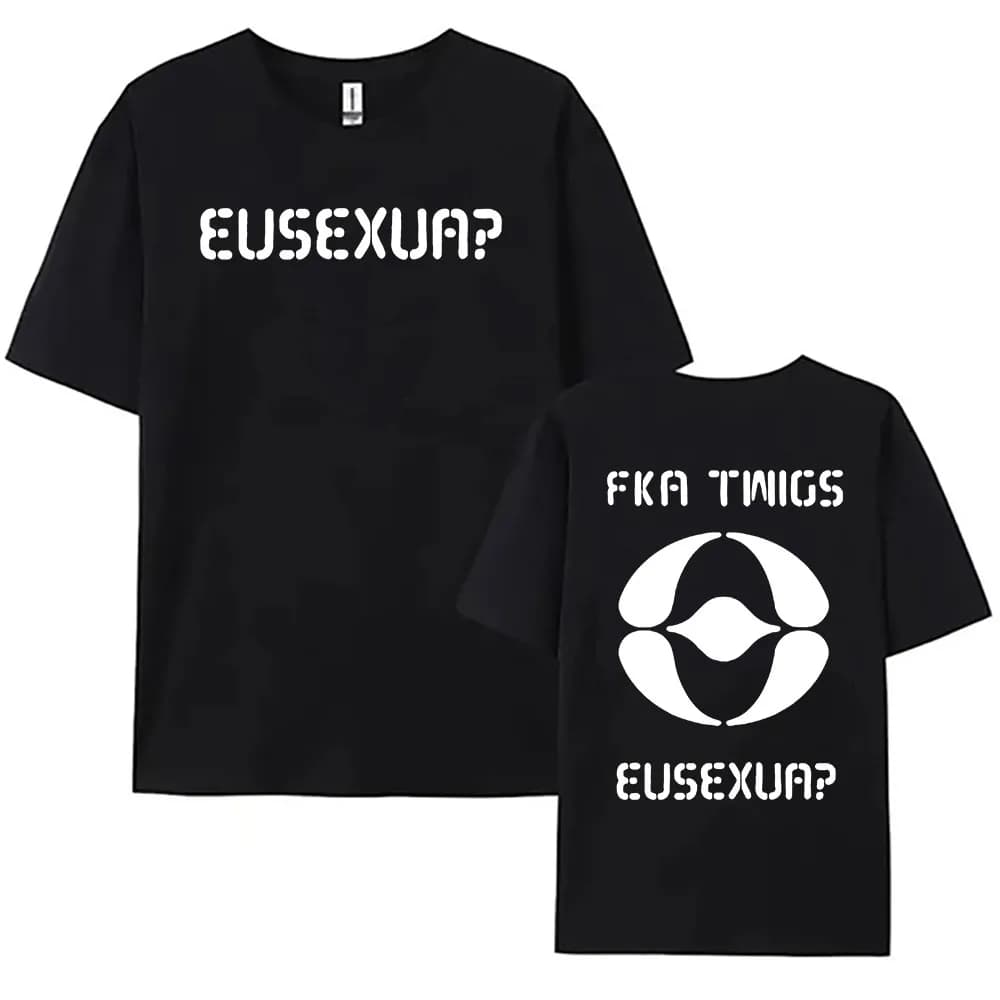 FKA Twigs EUSEXUA T-shirt Short Sleeve Cotton Women/Men Tshirts Casual Round Neck Harajuku Tee-shirt Soft High Quality Girl Tees