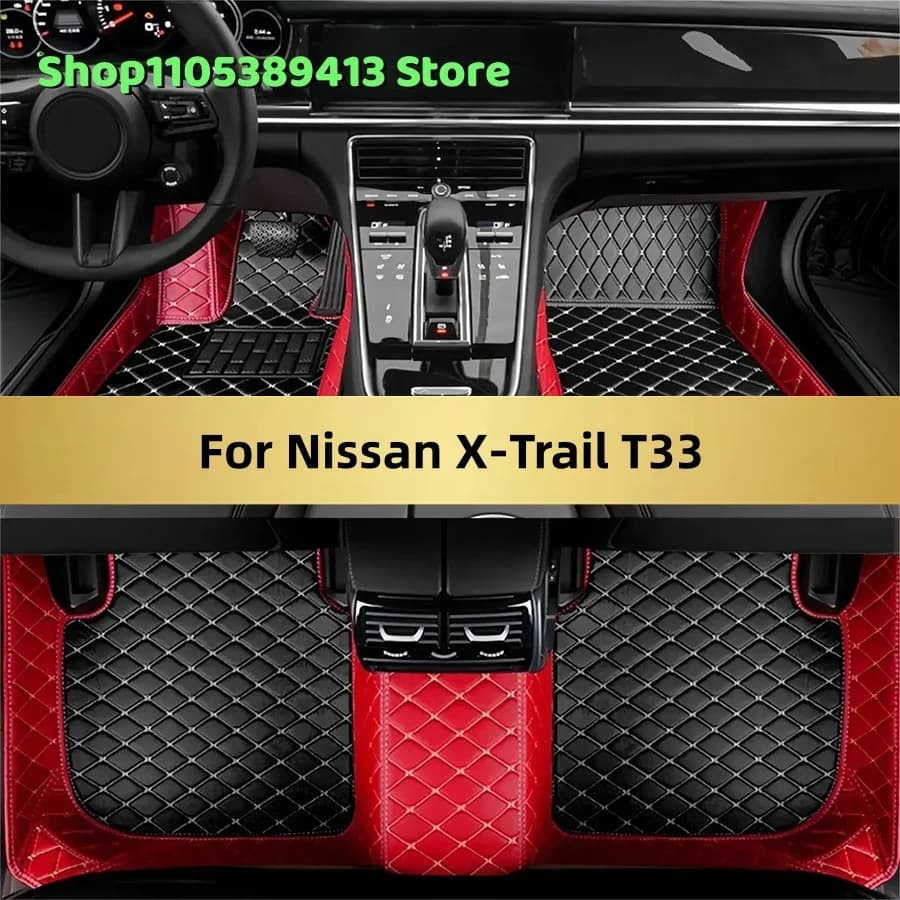 Custom Car Car Mats for Nissan X-Trail T33 2021 2022 2023 2024 2025 2026 2027 2028 Accessories Car Car Mats