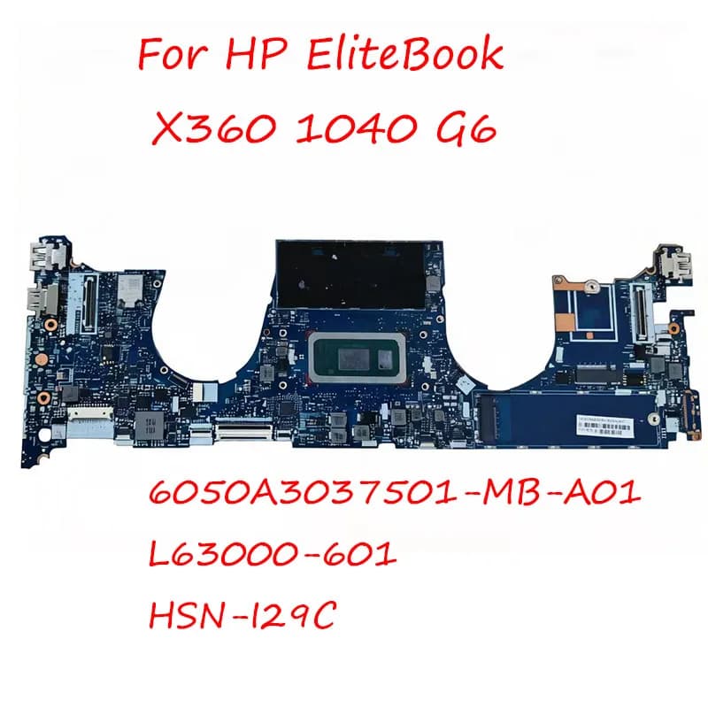Scheda madre del computer portatile per HP EliteBook X360 1040 G6 con processore CPU I5 I7 8th 8GB RAM 16GB Scheda madre CPU Combo L63000-601