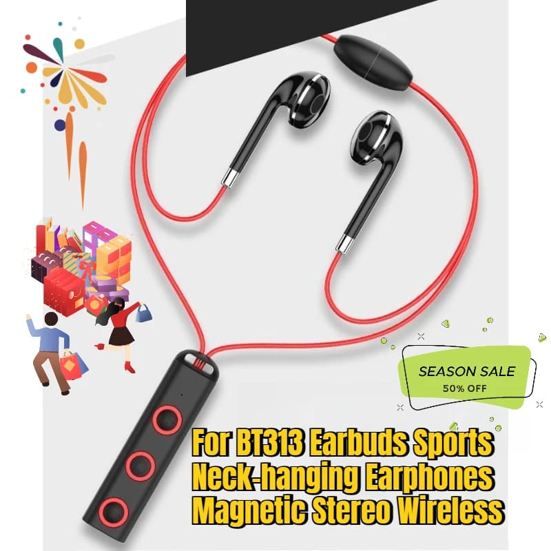For earphones BT313 Sports earphones to hang at neck Wireless magnetic stereo