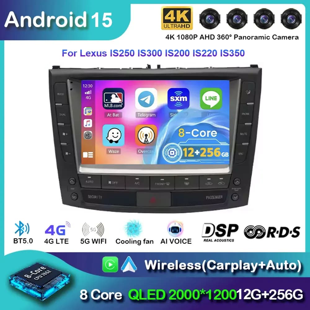 Autoradio Android 15 For Lexus IS250 IS300 IS200 IS220 IS350 2005 - 2012 Multimedia Stereo Video Player 360 Camera Carplay Auto