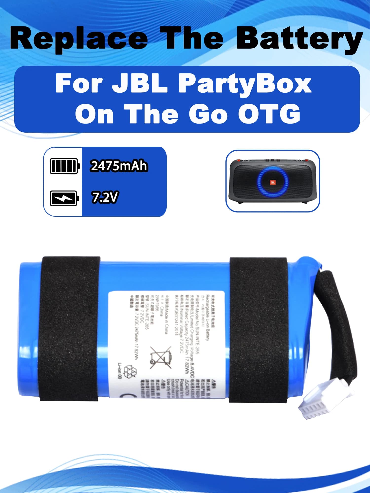 Batteria sostitutiva SUN-INTE-265 da 7,2 V 2475 mAh per altoparlante wireless Bluetooth JBL PartyBox On The Go OTG