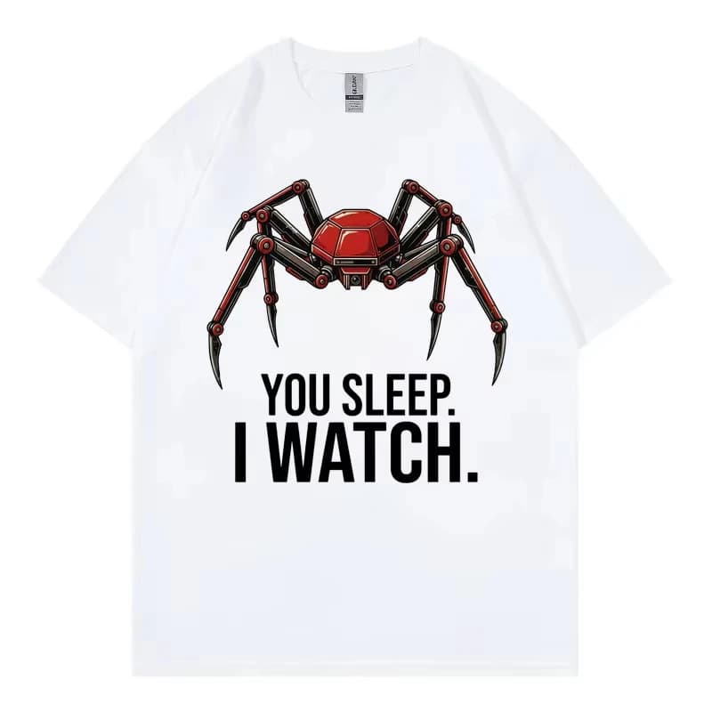 Funny You Sleep I Watch Meme T-shirt Men Women Casual Fashion Oversized T-shirts Summer 100%cotton O-Neck Short Sleeve T Shirt