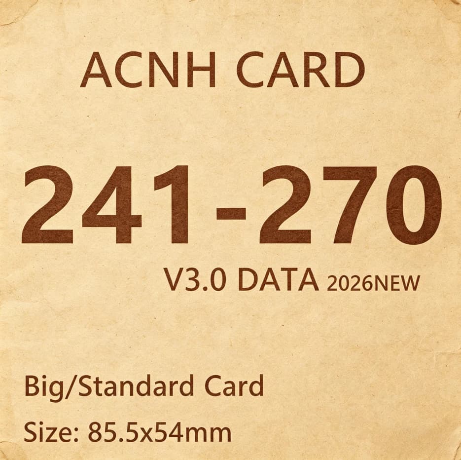 ACNH Card NFC Tactile Craft Cards 241-270 Matte Surface Treatment Travel Portable Entertainment Small Goods 85.5x54mm
