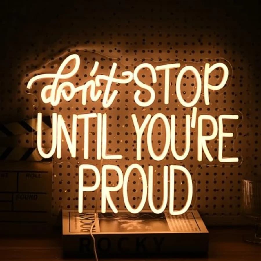 Don't Sp Until You Are Proud Neon Sign Warm White LED Neon Light Dimmable USB Powered LED Light Signs for Bedroom Office Classr